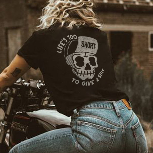 Life's Too Short To Give A Shit Printed Women T-shirt