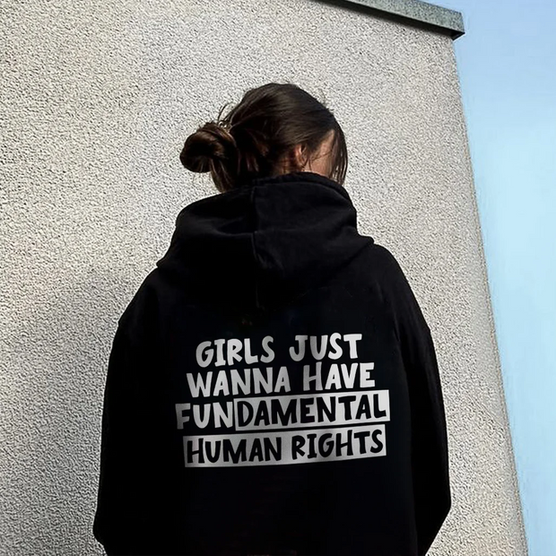 Girls Just Wanna Have Fun Hoodie