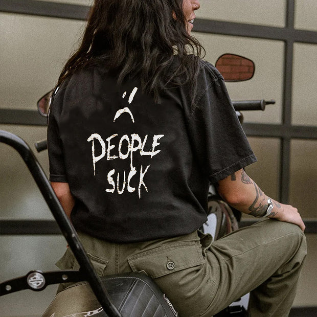 People Suck T-shirt