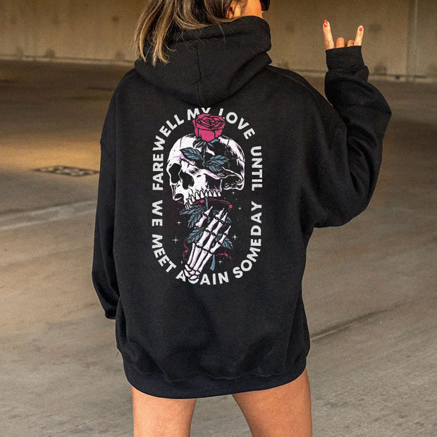 Farewell My Love Until We Meet Again Skull Hoodie