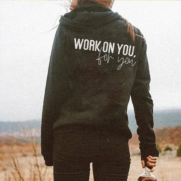 Work On You Hoodie
