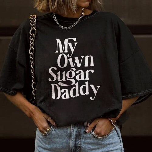 My Own Sugar Daddy 편지 티셔츠 