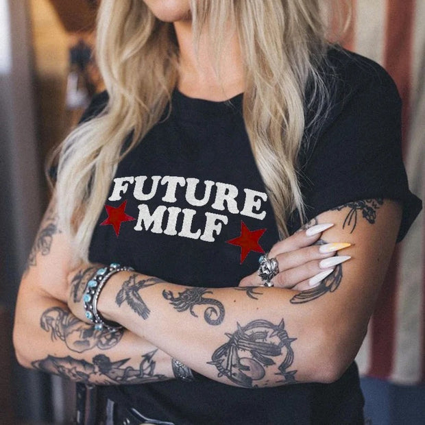 Future Milf T-shirt